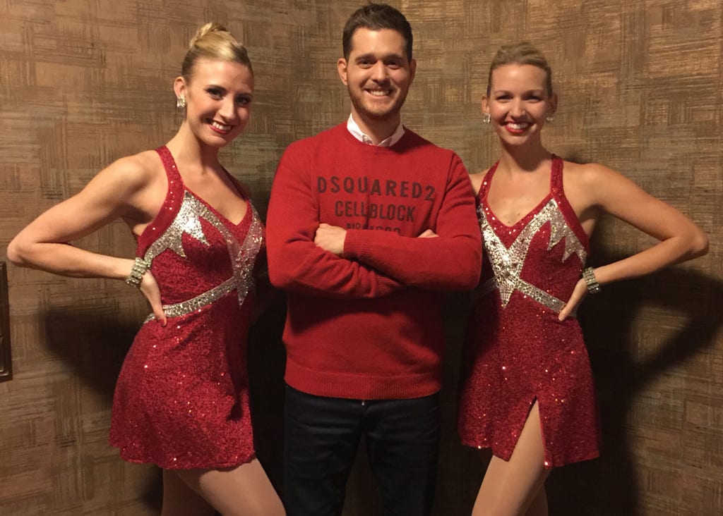 Rockettes Christina (right) and Sarah (left) with Michael Bublé